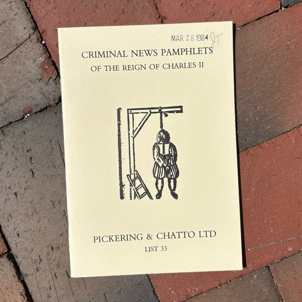 Criminal News Pamphlets of the Reign of Charles II Pickering & Chatto Hanging